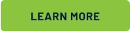 LEARN MORE